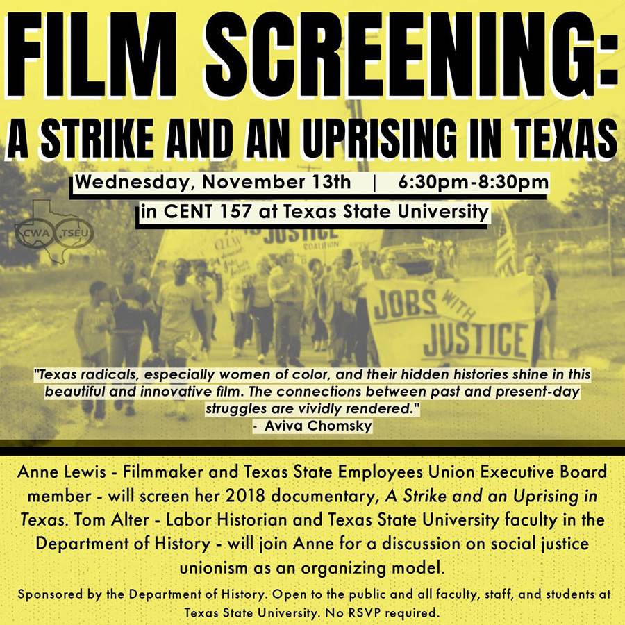 You are currently viewing A Strike and an Uprising screening at Texas State